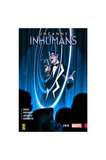 Uncanny Inhumans 4: IVX-Gerekli Şeyler